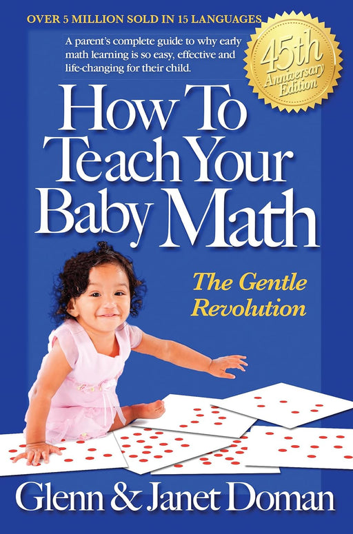 Square One Publishers How to Teach Your Baby Math (The Gentle Revolution Series)