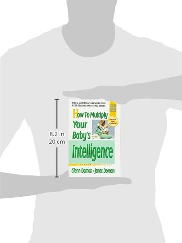 How to Multiply Your Baby's Intelligence: The Gentle Revolution