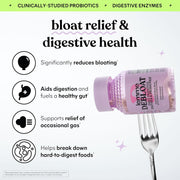 Debloat 3-in-1 Prebiotic, Probiotic & Digestive Enzyme Capsules for Bloating & Gas Relief - 2 Clinically Studied Probiotics w/5 Digestive Enzymes to Improve Digestion, Women & Men, Vegan, 60 ct