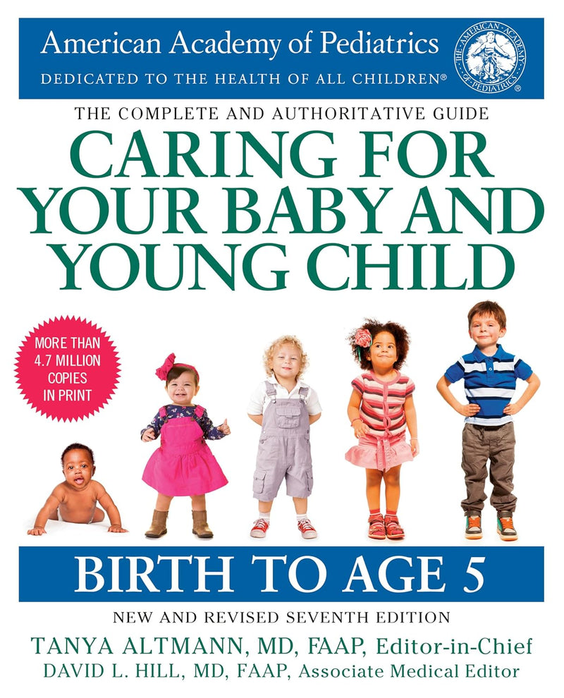 Bantam Books Caring for Your Baby and Young Child, 7th Edition: Birth to Age 5